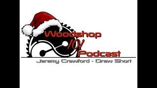 Woodshop 101 #065 : Happy Holidays