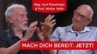 Mach dich bereit: JETZT! # Mag. Kurt Piesslinger & Prof. Walter Veith