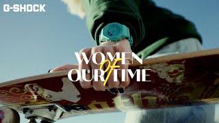 The Skateboarder Aori Nishimura : WOMEN OF OUR TIME | CASIO G-SHOCK