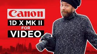 Canon 1DX Mark II Video Quality and LOG PROFILES REVIEW