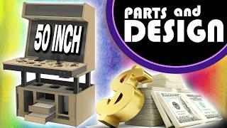 Creating the BEAST Part 1: Design and Components of the World's MOST Expensive 50" Arcade Machine