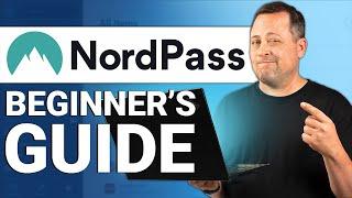 NordPass tutorial for beginners | COMPLETE NordPass guide