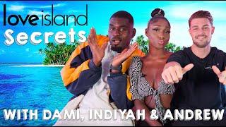 "We met before the show" Dami, Indiyah and Andrew spill the tea on their Love Island Secrets