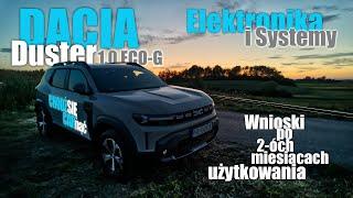 DACIA Duster III. 1.0 ECO-G. Elektronika i systemy. Wnioski po 2-óch miesiącach użytkowania.