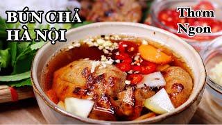 Bún Chả Hà Nội - DỄ LÀM - Đặc Biệt Thơm Ngon