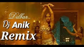 Dilbar - DJ Anik Remix