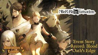 NieR Re[in]carnation - Drakengard 3 Event - Record: Blood Oath's Edge (No Commentary, No Gameplay)