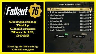 Completing Daily Challenges For March 12, 2025 - Fallout 76 Daily Challenge Guide