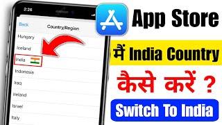 App Store Me India Country Kaise Kare | How To Change App Store Country To India | Iphone