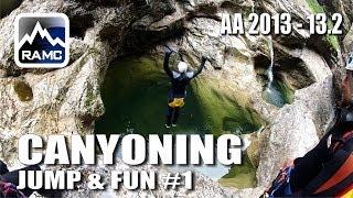 Canyoning Jump & Fun - Strubklamm Austria #1 - Abenteuer Alpin 2013 (13.2)