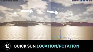 Quick Tip: Sun Rotation Made Easy in Unreal Engine 5