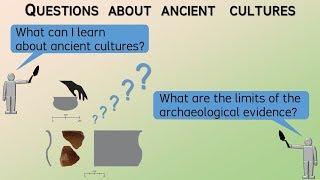 Questions about Ancient Cultures *UPDATED 2019 * Archaeology Studio 059