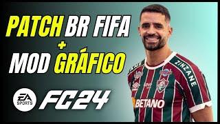 COMBINANDO PATCH BRASILEIRÃO + MOD GRÁFICO NO EA FC 24 - FICOU SENSACIONAL!!