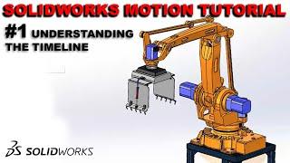 SOLIDWORKS Motion Tutorial Series #1 - Understanding the Timeline