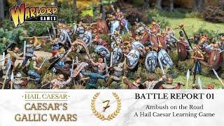Caesar's Gallic Wars - Battle Report (Hail Caesar) - 01 Ambush on the Road