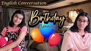 Birthday Planning | English Conversation Between Mom and Daughter | Adrija Biswas