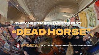 They Need Machines To Fly? - "Deadhorse"