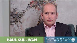The money habits and secrets of the ultra-rich, with Paul Sullivan and Ramit Sethi