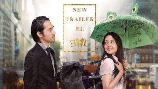 EL THE MOVIE FULL TRAILER (2018) | Findo Purwono HW | Achmad Megantara | Aurelie Moeremans |