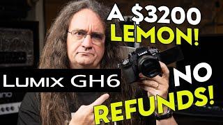 $3200 WASTED!!!  Panasonic GH6 -  Fearless Gear Review