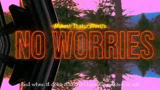 RAVI13YAAR - No Worries (Music Mountain Visualization) 2025 @Confidential7