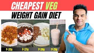 Cheapest Veg Diet for Muscle Building | Weight Gain Diet for Beginners | Yatinder Singh