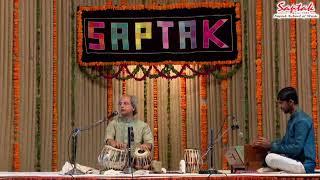 Shri Yogesh Samsi - Tabla Solo (Saptak Annual Festival 2018)