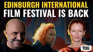 Edinburgh International Film Festival 2024 : A Celebration of 37 New Feature Films & World Premieres