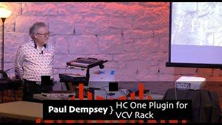 Paul Dempsey - HC One plugin for VCV Rack - ContinuuCon 2024