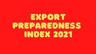 EXPORT PREPAREDNESS INDEX 2021 EPI