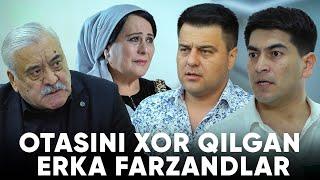 TAQDIRLAR - OTASINI XOR QILGAN ERKA FARZANDLAR