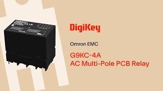 Omron EMC G9KC-4A AC Multi-Pole PCB Relay PIO | DigiKey