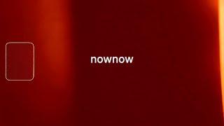 again&again - nownow || official video