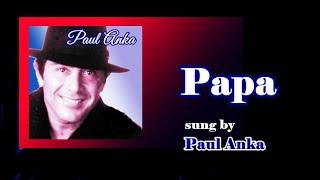 Papa / Paul Anka (with Lyrics & 가사 해석, 1974)