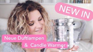 Meine neuen DUFTLAMPEN & CANDLEWARMER | Bestellung von Candlewarmers Deutschland & Schatz Kistli