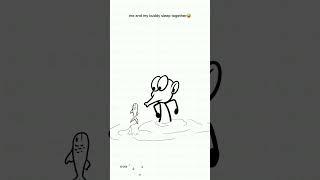 Me and my buddy  || #animation #drawing #cartoon #funny #animationmemes #comedy #viral #foryou