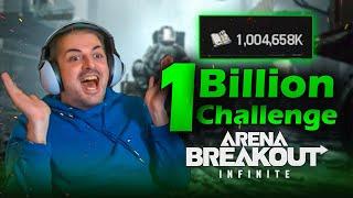 How I made 1 Billion Cash in Arena Breakout Infinite