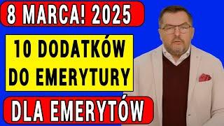  8 MARCA! SZOK! 500+ DLA SENIORA | 10 DODATKÓW DO EMERYTURY