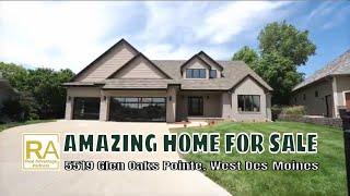 Amazing Home For Sale in West Des Moines | 5519 Glen Oaks Pointe | Real Advantage Partners