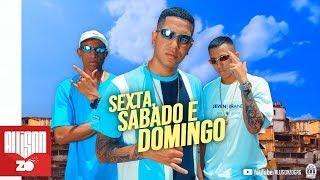 MC V7, MC Lele JP e MC Joãozinho VT - Sexta, Sábado e Domingo - Nóis ta Sorrindo (DJ Pedro)