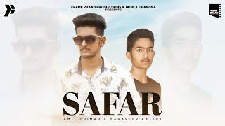 Punjabi Song 2020 | Safar - Amit Dhiman | Mahaveer Rajput |  Punjabi Song 2020