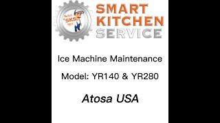 Atosa Ice machine Maintenance