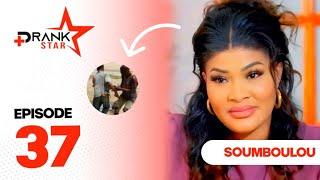 PRANK STAR  - Saison 3 episode 37 Soumboulou - Guenal Keurgui