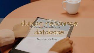 Microsoft Access Database: Human resource database (Free source code)