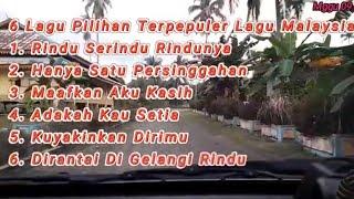 Spesial Pilihan Lagu Malaysia Terpepuler Saat Diperjalanan Bintan.