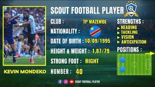 KEVIN MONDEKO  CENTRE DEFENDER  TP MAZEMBE & NATIONAL CONGO RDC  BEST OF 2023 HD