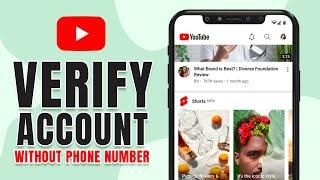 How To Verify Your YouTube Account Without Phone Number Tutorial (2023)