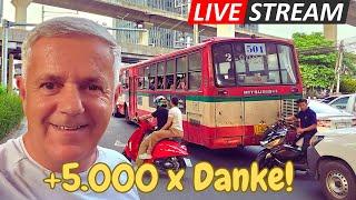  LIVE aus Bangkok - Das 5.000 Abonnenten Spezial