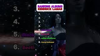 RANKING ALBUMS KENDRICK LAMAR! #rap #hiphopreview #hiphop #ranking #albumranking #kendriklamar