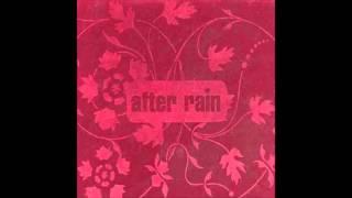 애프터 레인(After Rain) 사랑하지 말것을 (가사 첨부)